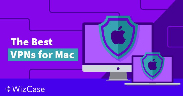 7 Nejlepší VPN pro Mac (Testováno a recenzováno v 2025)